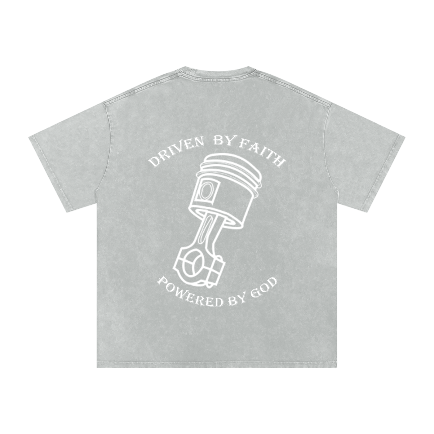 Driven By Faith Piston Powered by God Back Oversized T-Shirt