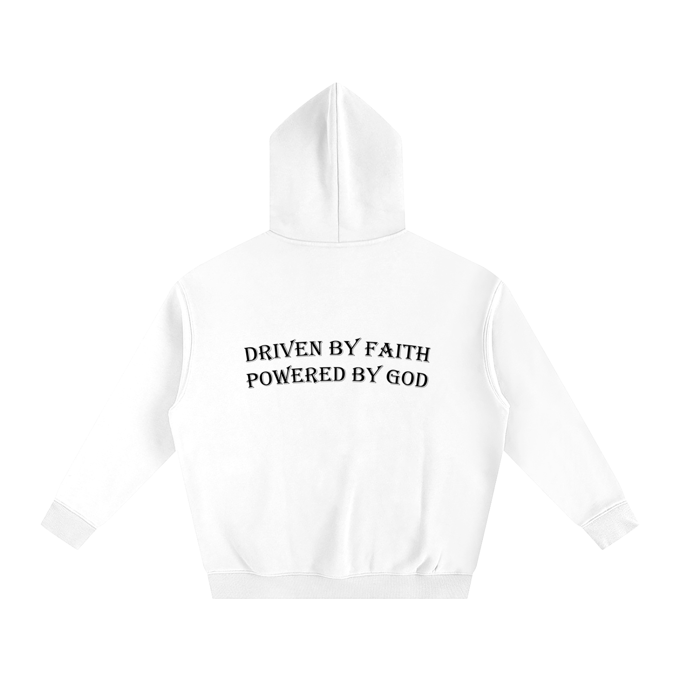 Driven By Faith Powered By God Back Oversize Fleeced Hoodie