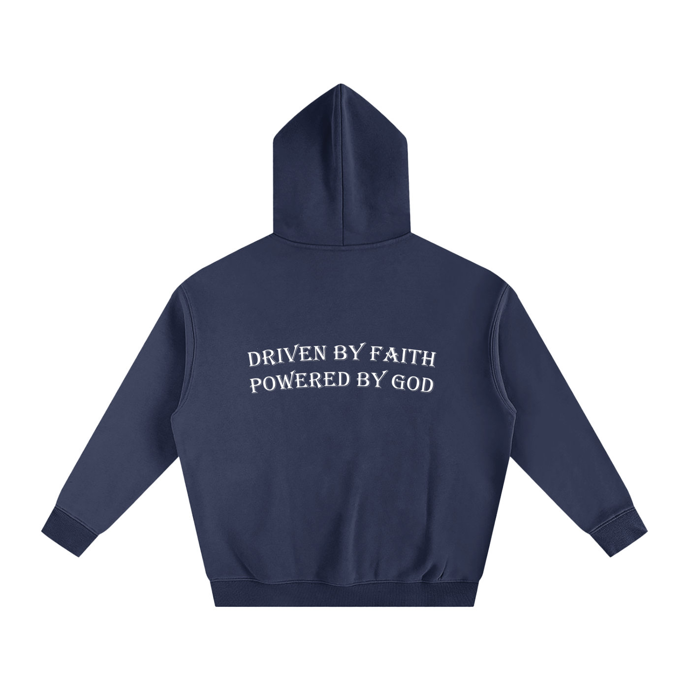 Driven By Faith Powered By God Back Oversize Fleeced Hoodie