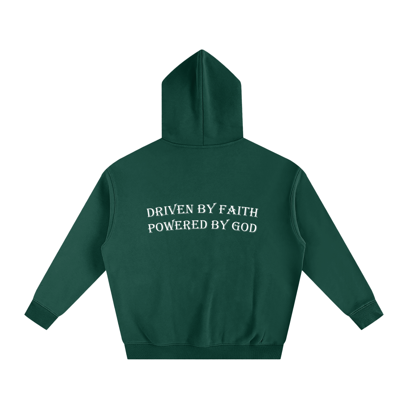 Driven By Faith Powered By God Back Oversize Fleeced Hoodie