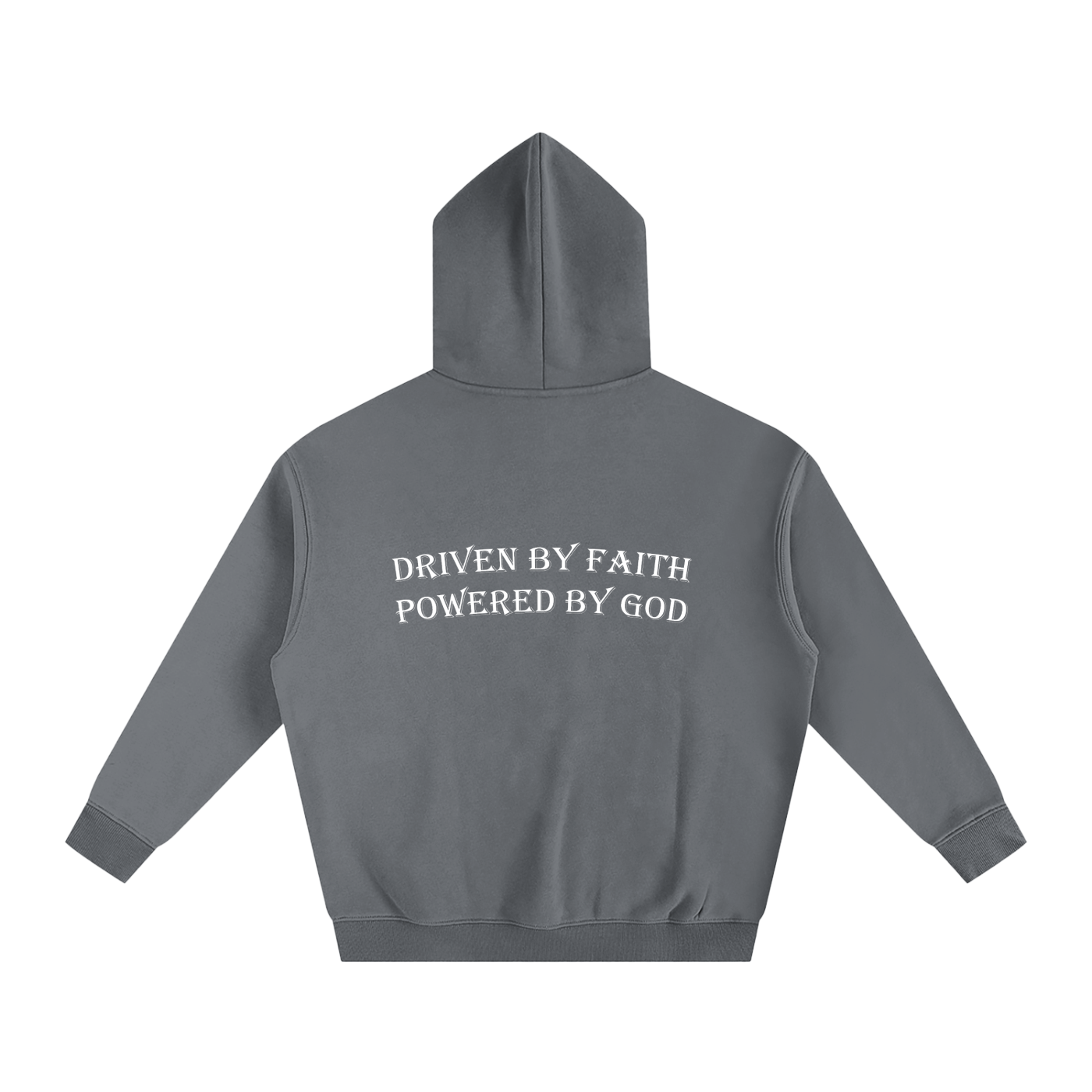 Driven By Faith Powered By God Back Oversize Fleeced Hoodie
